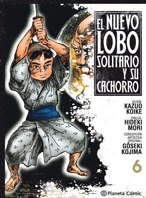 NUEVO LOBO SOLITARIO Y SU CACHORRO Nº06 [RUSTICA] | KOIKE / MORI | Akira Comics  - libreria donde comprar comics, juegos y libros online
