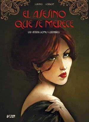 ASESINO QUE SE MERECE VOLUMEN 2: LAS ATRACCIONES CULPABLES [CARTONE] | LUPANO, WILFRID / CORBOZ | Akira Comics  - libreria donde comprar comics, juegos y libros online