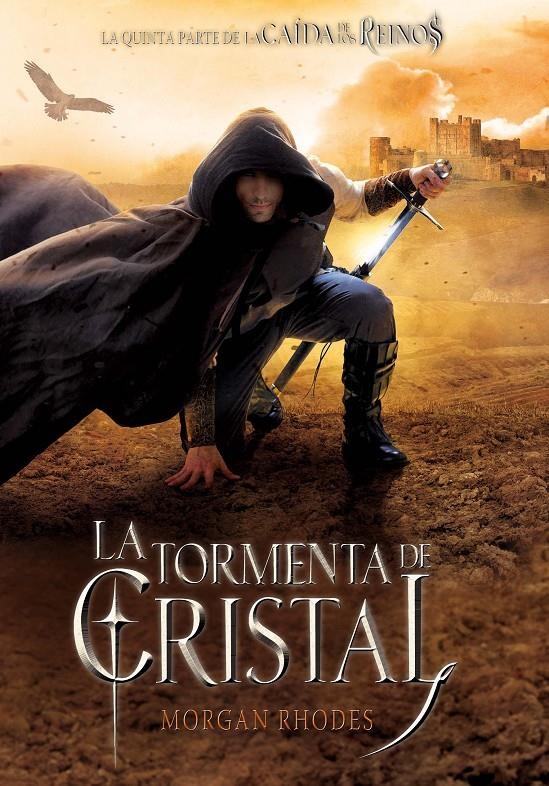 TORMENTA DE CRISTAL, LA (CAIDA DE LOS REINOS VOLUMEN V) [RUSTICA] | RHODES, MORGAN | Akira Comics  - libreria donde comprar comics, juegos y libros online