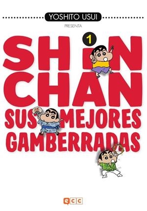 SHIN-CHAN: SUS MEJORES GAMBERRADAS Nº01 (1 DE 6) [RUSTICA] | USUI, YOSHITO | Akira Comics  - libreria donde comprar comics, juegos y libros online
