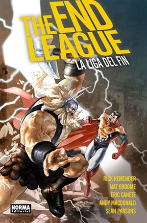 THE END LEAGUE (LA LIGA DEL FIN) [CARTONE] | REMENDER, RICK / BROOME | Akira Comics  - libreria donde comprar comics, juegos y libros online