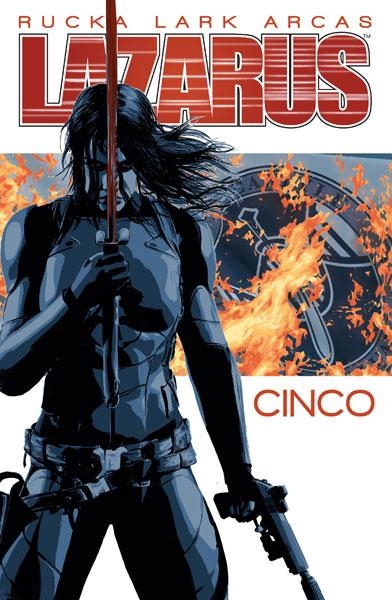 LAZARUS Nº5 [RUSTICA] | RUCKA, GREG / ARCAS, SANTI | Akira Comics  - libreria donde comprar comics, juegos y libros online