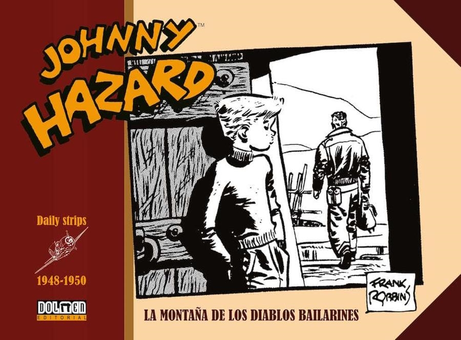 JOHNNY HAZARD (1948-1950) [CARTONE]   | ROBBINS, FRANK | Akira Comics  - libreria donde comprar comics, juegos y libros online