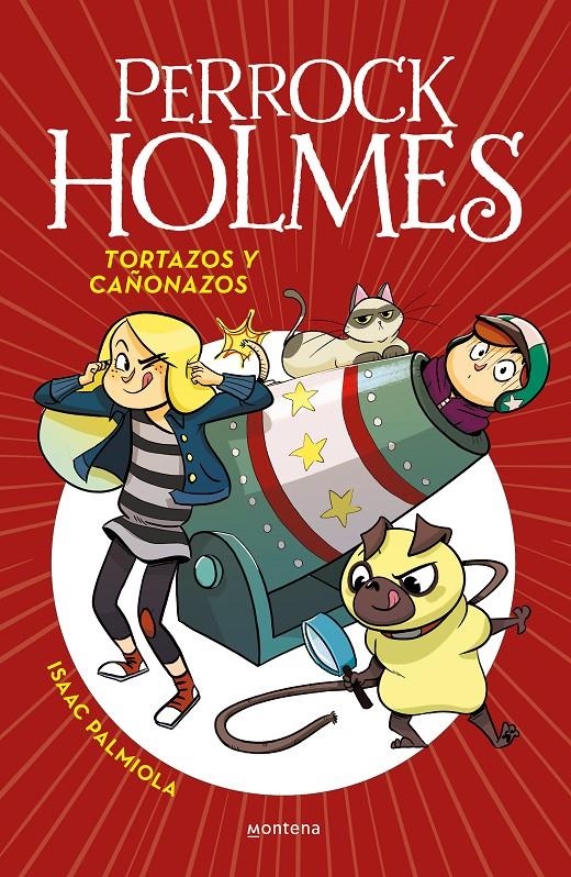 PERROCK HOLMES Nº04: TORTAZOS Y CAÑONAZOS [CARTONE] | PALMIOLA, ISAAC | Akira Comics  - libreria donde comprar comics, juegos y libros online