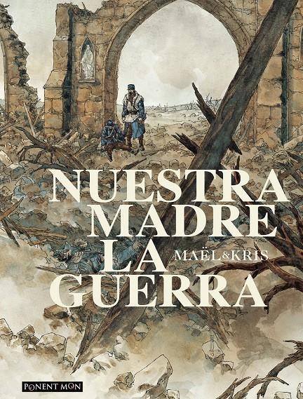 NUESTRA MADRE LA GUERRA [CARTONE] | GORET, CHRISTOPHE / LECLERC, MARTIN | Akira Comics  - libreria donde comprar comics, juegos y libros online