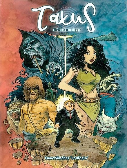 TAXUS VOLUMEN 1: EL ULTIMO EN LLEGAR [CARTONE] | SANCHEZ, ISAAC | Akira Comics  - libreria donde comprar comics, juegos y libros online