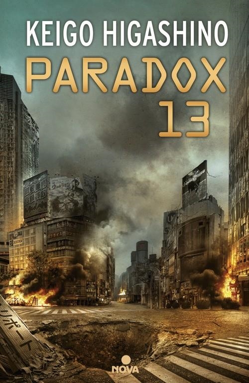 PARADOX 13 [RUSTICA] | HIGASHINO, KEIGO | Akira Comics  - libreria donde comprar comics, juegos y libros online