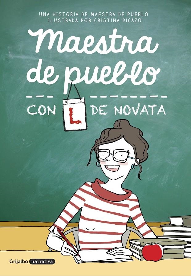 MAESTRA DE PUEBLO: CON L DE NOVATA [RUSTICA] | PICAZO, CRISTINA | Akira Comics  - libreria donde comprar comics, juegos y libros online