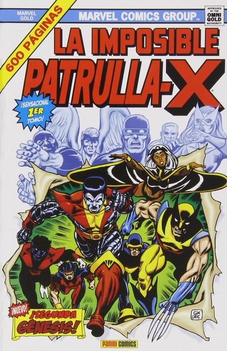 MARVEL GOLD: LA IMPOSIBLE PATRULLA-X VOLUMEN 01 (93-121 USA) [CARTONE] | CLAREMONT, CHRIS / BYRNE, JOHN / COCKRUM, DAVE | Akira Comics  - libreria donde comprar comics, juegos y libros online