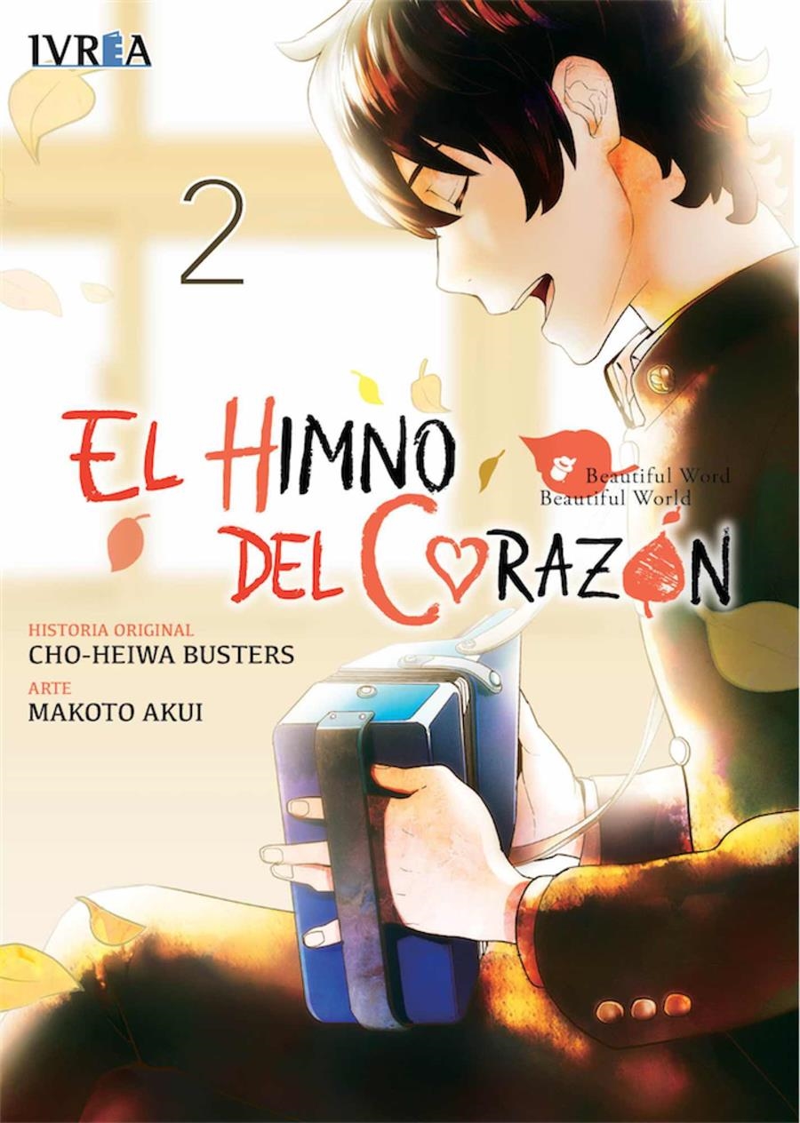 HIMNO DEL CORAZON Nº02 [RUSTICA] | AKUI, MAKOTO | Akira Comics  - libreria donde comprar comics, juegos y libros online