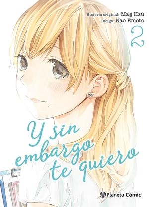 Y SIN EMBARGO TE QUIERO Nº02 (2 DE 7) [RUSTICA] | HSU, MAG / EMOTO, NAO | Akira Comics  - libreria donde comprar comics, juegos y libros online