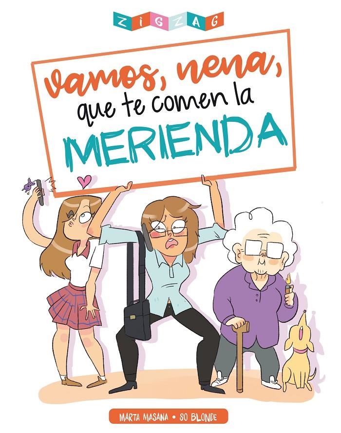 VAMOS, NENA, QUE TE COMEN LA MERIENDA [CARTONE] | MASANA FAR, MARTA / SO BLONDE | Akira Comics  - libreria donde comprar comics, juegos y libros online