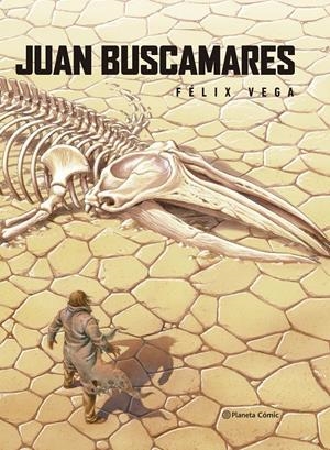 JUAN BUSCAMARES [CARTONE] | VEGA ENCINA, FELIX | Akira Comics  - libreria donde comprar comics, juegos y libros online