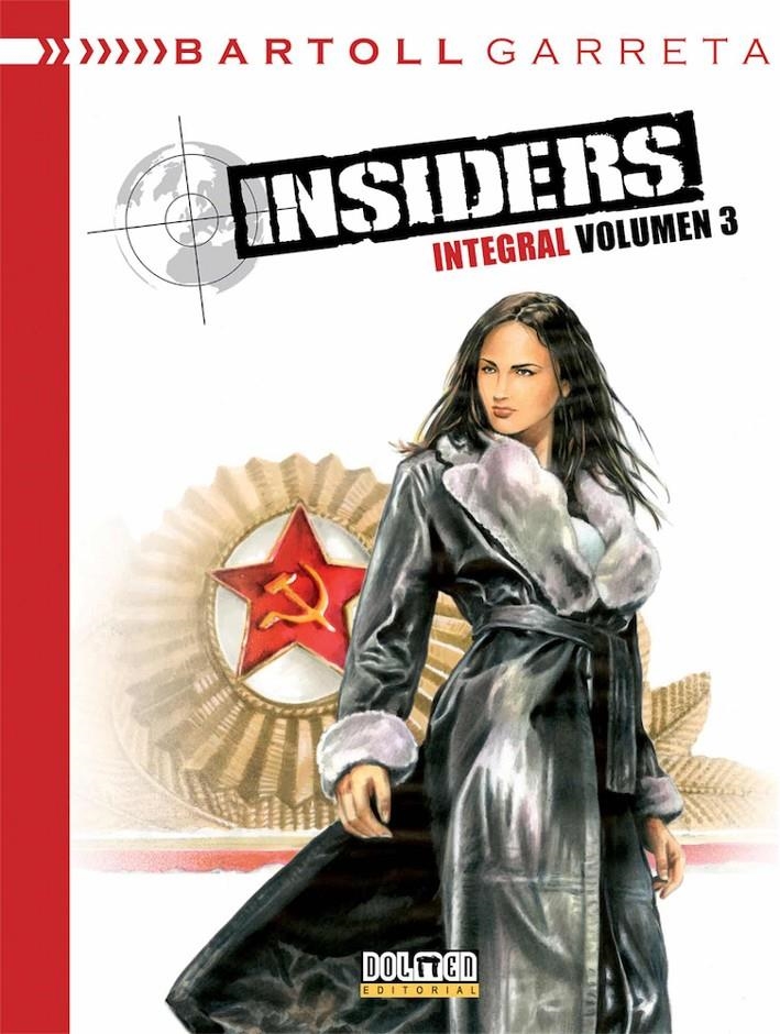 INSIDERS INTEGRAL VOL.3 [CARTONE] | BARTOLL, JEAN-CLAUDE / GARRETA, RENAUD | Akira Comics  - libreria donde comprar comics, juegos y libros online