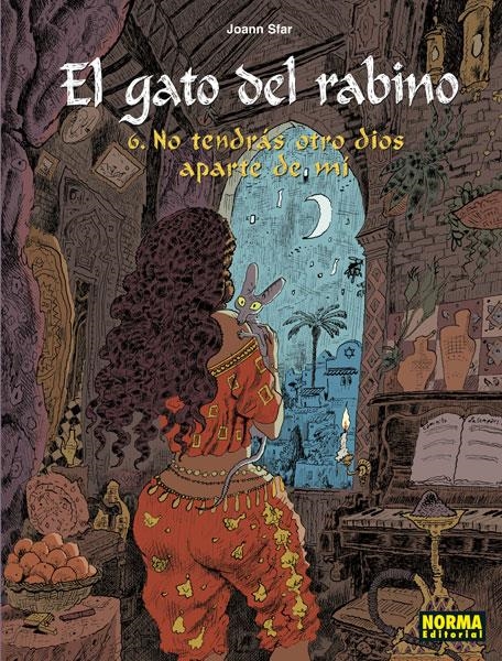 GATO DEL RABINO Nº6: NO TENDRAS OTRO DIOS APARTE DE MI [CARTONE] | SFAR, JOANN | Akira Comics  - libreria donde comprar comics, juegos y libros online