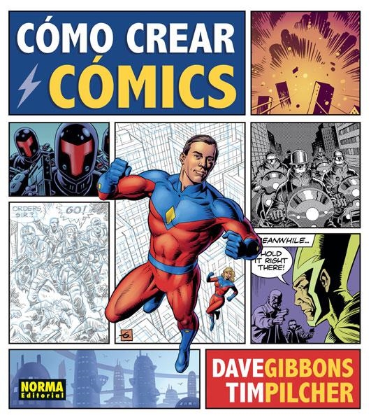 COMO CREAR COMICS [RUSTICA] | GIBBONS, DAVE / PILCHER, TIM | Akira Comics  - libreria donde comprar comics, juegos y libros online