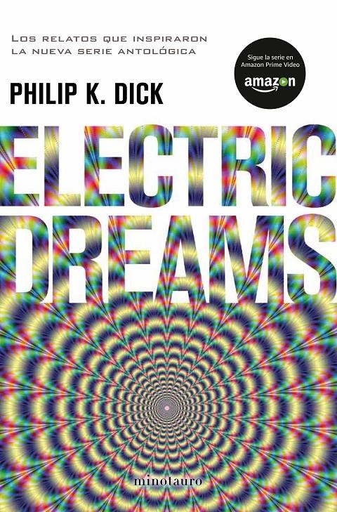 ELECTRIC DREAMS [RUSTICA] | DICK, PHILIP K. | Akira Comics  - libreria donde comprar comics, juegos y libros online