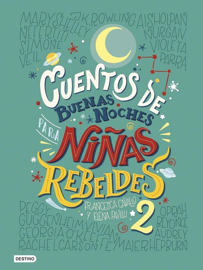 CUENTOS DE BUENAS NOCHES PARA NIÑAS REBELDES Nº2 [CARTONE] | FAVILLI, ELENA / CAVALLO, FRANCESCA | Akira Comics  - libreria donde comprar comics, juegos y libros online