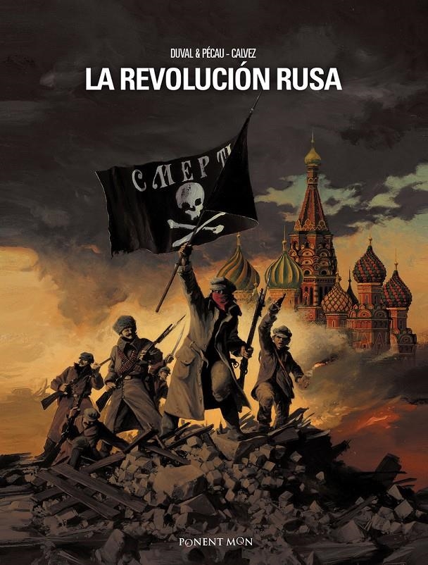 REVOLUCION RUSA, LA [CARTONE] | DUVAL, FRED / PECAU, JEAN-PIERRE | Akira Comics  - libreria donde comprar comics, juegos y libros online