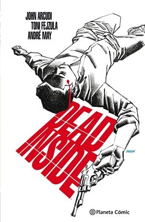 DEAD INSIDE [CARTONE] | ARCUDI, JOHN / FEJZULA, TONI | Akira Comics  - libreria donde comprar comics, juegos y libros online