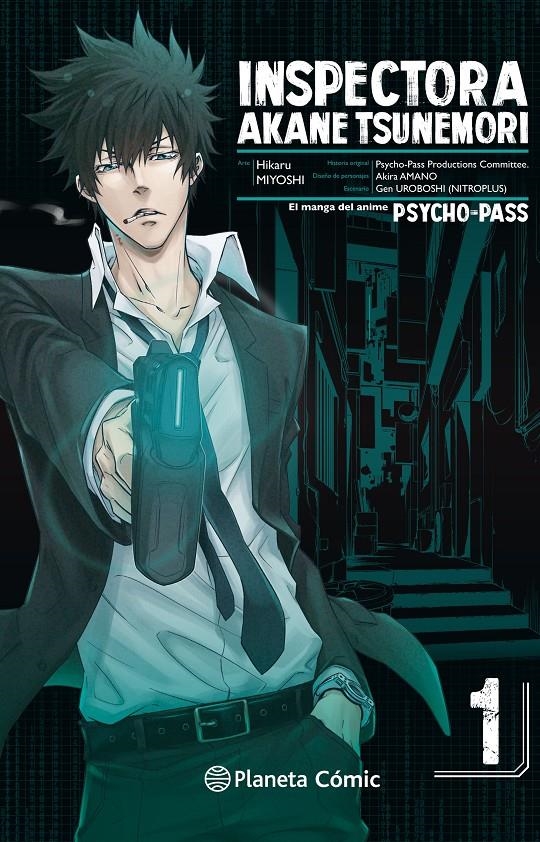 INSPECTORA AKANE TSUNEMORI (PSYCHO PASS) Nº01 (1 DE 6) [RUSTICA] | MIYOSHI, TERU | Akira Comics  - libreria donde comprar comics, juegos y libros online