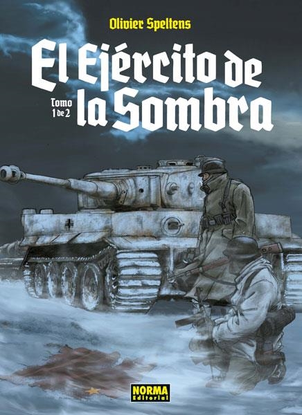 EJERCITO DE LA SOMBRA, EL VOL.1 [CARTONE] | SPELTENS, OLIVIER | Akira Comics  - libreria donde comprar comics, juegos y libros online