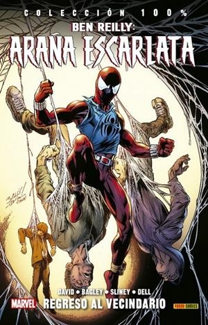 BEN REILLY: ARAÑA ESCARLATA Nº01 (COLECCION 100% MARVEL) [RUSTICA] | DAVID, PETER / SLINEY, WILL | Akira Comics  - libreria donde comprar comics, juegos y libros online