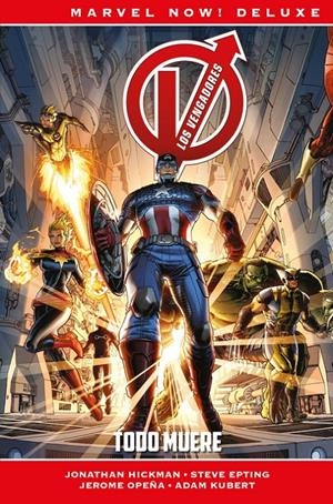 MARVEL NOW! DELUXE: LOS VENGADORES DE JONATHAN HICKMAN VOL.01, TODO MUERE [CARTONE] | HICKMAN, JONATHAN | Akira Comics  - libreria donde comprar comics, juegos y libros online