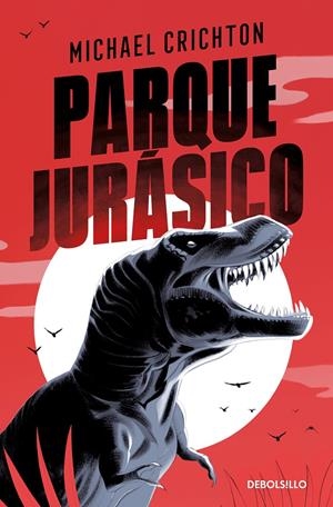 PARQUE JURASICO [BOLSILLO] | CRICHTON, MICHAEL | Akira Comics  - libreria donde comprar comics, juegos y libros online
