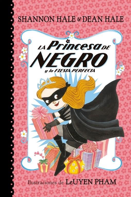 PRINCESA DE NEGRO Y LA FIESTA PERFECTA, LA Nº2 [RUSTICA] | HALE, SHANNON / HALE, DEAN  | Akira Comics  - libreria donde comprar comics, juegos y libros online