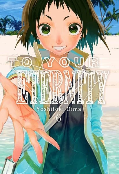 TO YOUR ETERNITY Nº06 [RUSTICA] | OIMA, YOSHITOKI | Akira Comics  - libreria donde comprar comics, juegos y libros online