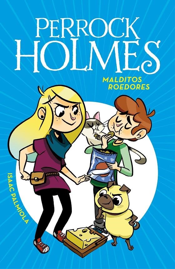 PERROCK HOLMES Nº08: MALDITOS ROEDORES [CARTONE] | PALMIOLA, ISAAC | Akira Comics  - libreria donde comprar comics, juegos y libros online