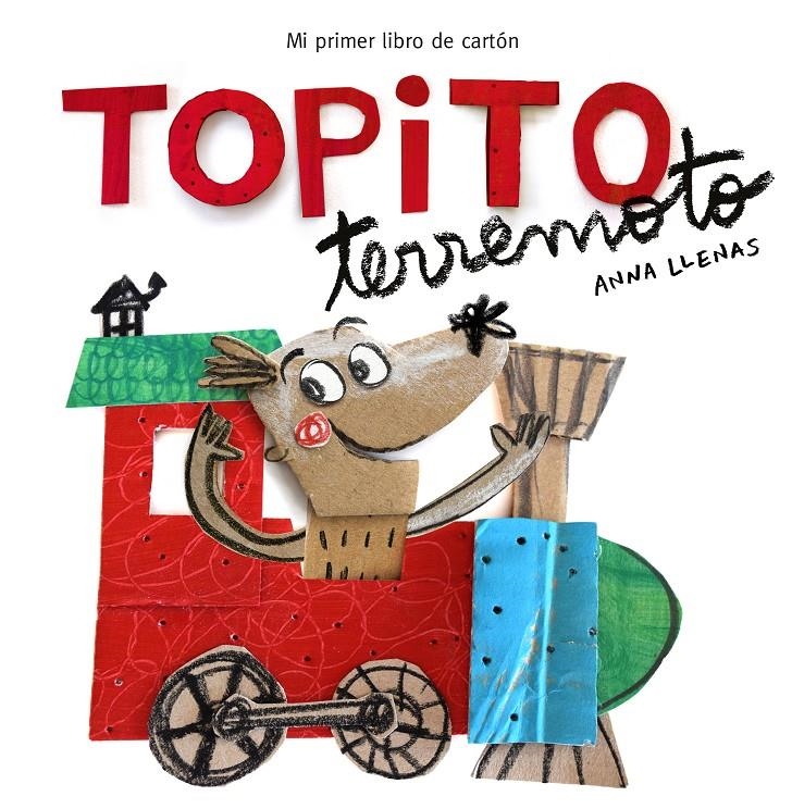 TOPITO TERREMOTO (MI PRIMER LIBRO DE CARTON) [CARTONE] | LLENAS, ANNA | Akira Comics  - libreria donde comprar comics, juegos y libros online