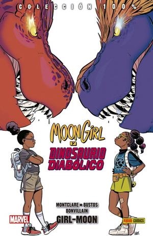 MOON GIRL Y DINOSAURIO DIABOLICO VOL.4: GIRL-MOON (COLECCION 100% MARVEL HC) [CARTONE] | MONTCLARE, BRANDON / BUSTOS, NATACHA | Akira Comics  - libreria donde comprar comics, juegos y libros online