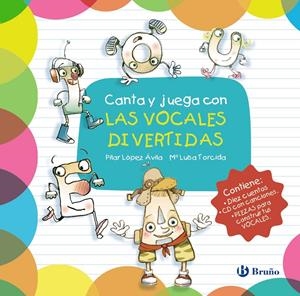 CANTA Y JUEGA CON LAS VOCALES DIVERTIDAS [CARTONE] | LOPEZ AVILA, PILAR / TORCIDA, Mª LUISA | Akira Comics  - libreria donde comprar comics, juegos y libros online