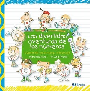 DIVERTIDAS AVENTURAS DE LOS NUMEROS, LAS [CARTONE] | LOPEZ AVILA, PILAR / TORCIDA, Mª LUISA | Akira Comics  - libreria donde comprar comics, juegos y libros online
