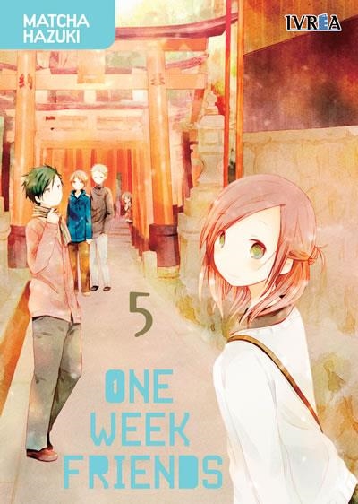 ONE WEEK FRIENDS Nº05 [RUSTICA] | HAZUKI, MATCHA | Akira Comics  - libreria donde comprar comics, juegos y libros online