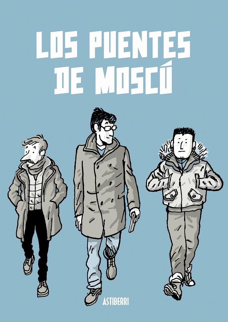 PUENTES DE MOSCU, LOS [RUSTICA] | ZAPICO, ALFONSO | Akira Comics  - libreria donde comprar comics, juegos y libros online