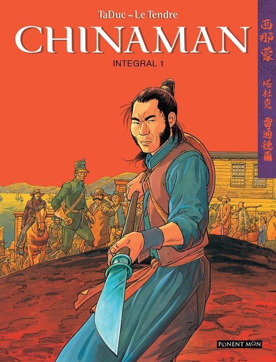 CHINAMAN INTEGRAL VOL.1 [CARTONE] | LE TENDRE, SERGE/ TADUC, OLIVIER | Akira Comics  - libreria donde comprar comics, juegos y libros online