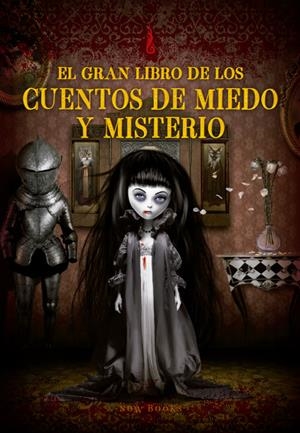 GRAN LIBRO DE LOS CUENTOS DE MIEDO Y MISTERIO, EL [RUSTICA] | TIERZ GRACIA, CARME | Akira Comics  - libreria donde comprar comics, juegos y libros online