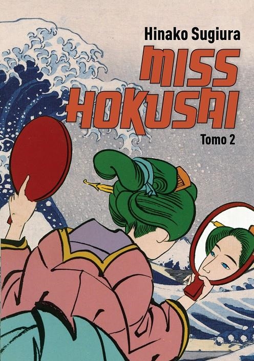 MISS HOKUSAI TOMO 2 [RUSTICA] | SUGIURA, HINAKO | Akira Comics  - libreria donde comprar comics, juegos y libros online
