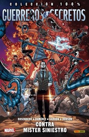 GUERREROS SECRETOS TOMO 2: CONTRA MISTER SINIESTRO (COLECCION 100% MARVEL) [RUSTICA] | GARRON, JAVIER | Akira Comics  - libreria donde comprar comics, juegos y libros online