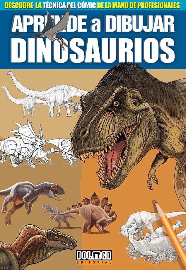 APRENDE A DIBUJAR DINOSAURIOS [RUSTICA] | SAURA, MIGUEL ANGEL | Akira Comics  - libreria donde comprar comics, juegos y libros online