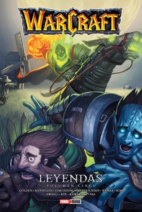 WARCRAFT LEYENDAS VOLUMEN 5 [RUSTICA] | GOLDEN / KNAAK / JOLLEY | Akira Comics  - libreria donde comprar comics, juegos y libros online