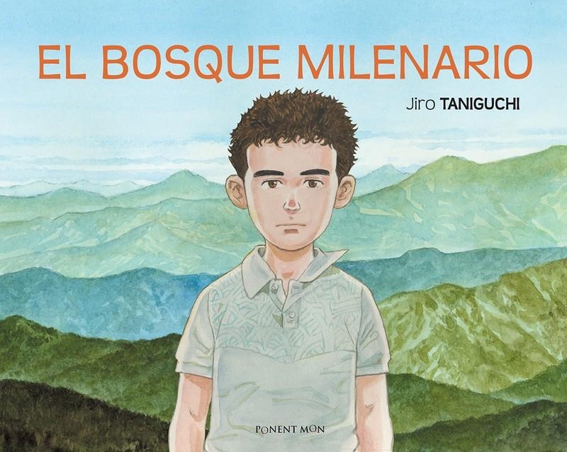 BOSQUE MILENARIO, EL [CARTONE] | TANIGUCHI, JIRO | Akira Comics  - libreria donde comprar comics, juegos y libros online