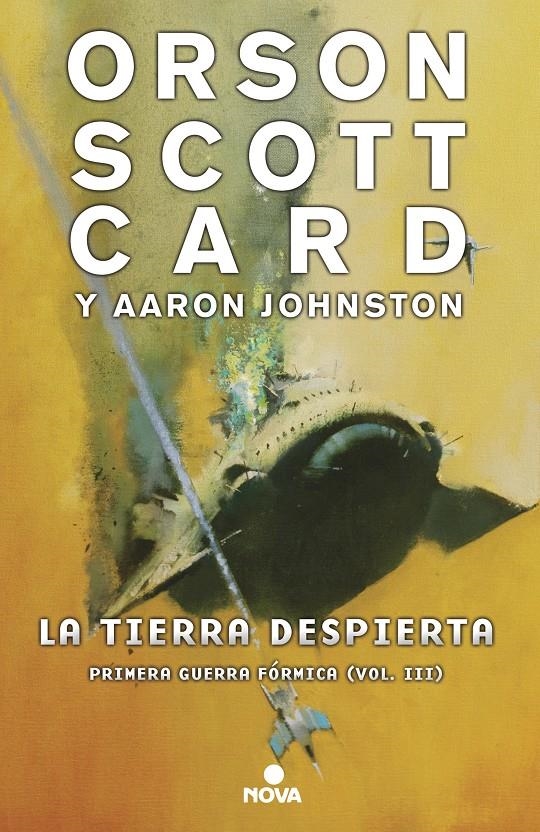 TIERRA DESPIERTA, LA (PRIMERA GUERRA FORMICA 3) [RUSTICA] | CARD, ORSON SCOTT / JOHNSTON, AARON | Akira Comics  - libreria donde comprar comics, juegos y libros online