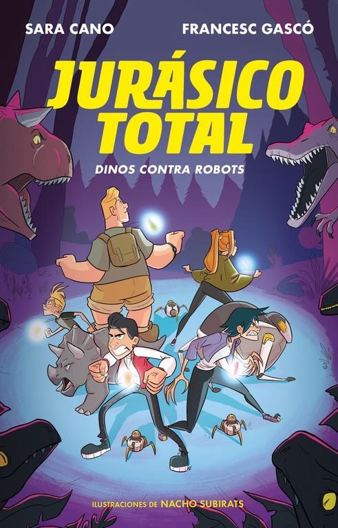 JURASICO TOTAL VOL.2: DINOS CONTRA ROBOTS [CARTONE] | GASCO, FRANCESC / CANO,  SARA  | Akira Comics  - libreria donde comprar comics, juegos y libros online