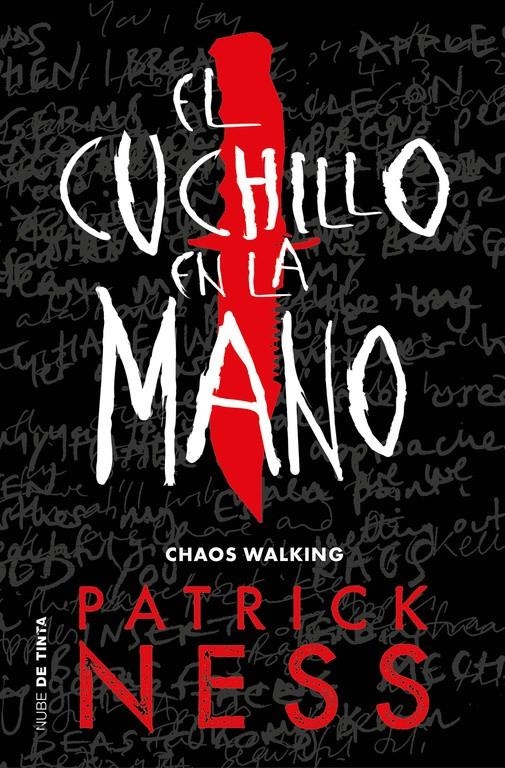 CUCHILLO EN LA MANO, EL (CHAOS WALKING 1) [RUSTICA] | NESS, PATRICK | Akira Comics  - libreria donde comprar comics, juegos y libros online