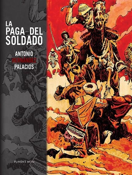 PAGA DEL SOLDADO, LA [CARTONE] | HERNANDEZ PALACIOS, ANTONIO | Akira Comics  - libreria donde comprar comics, juegos y libros online