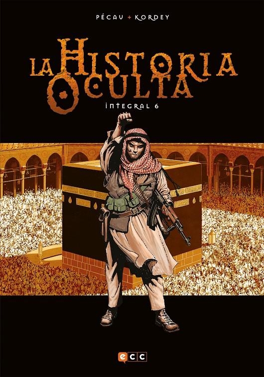 HISTORIA OCULTA INTEGRAL VOL.6 [CARTONE] | PECAU, JEAN-PIERRE | Akira Comics  - libreria donde comprar comics, juegos y libros online
